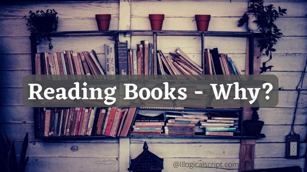 Why to read books?