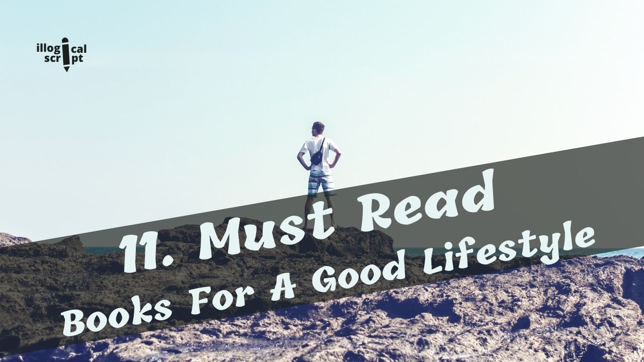 11 Must Read Books For A Good lifestyle