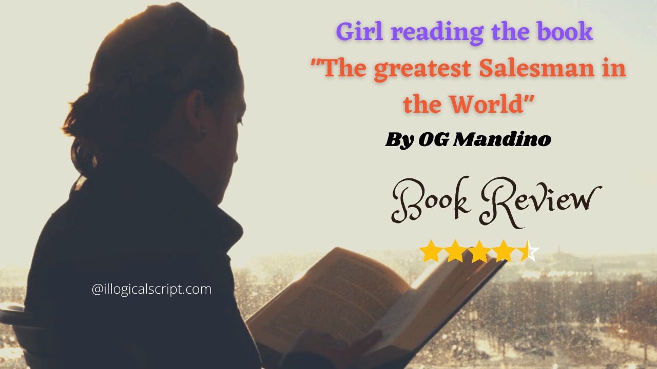 A girl reading the book, "The greatest salesman in the world" by OG Mandino