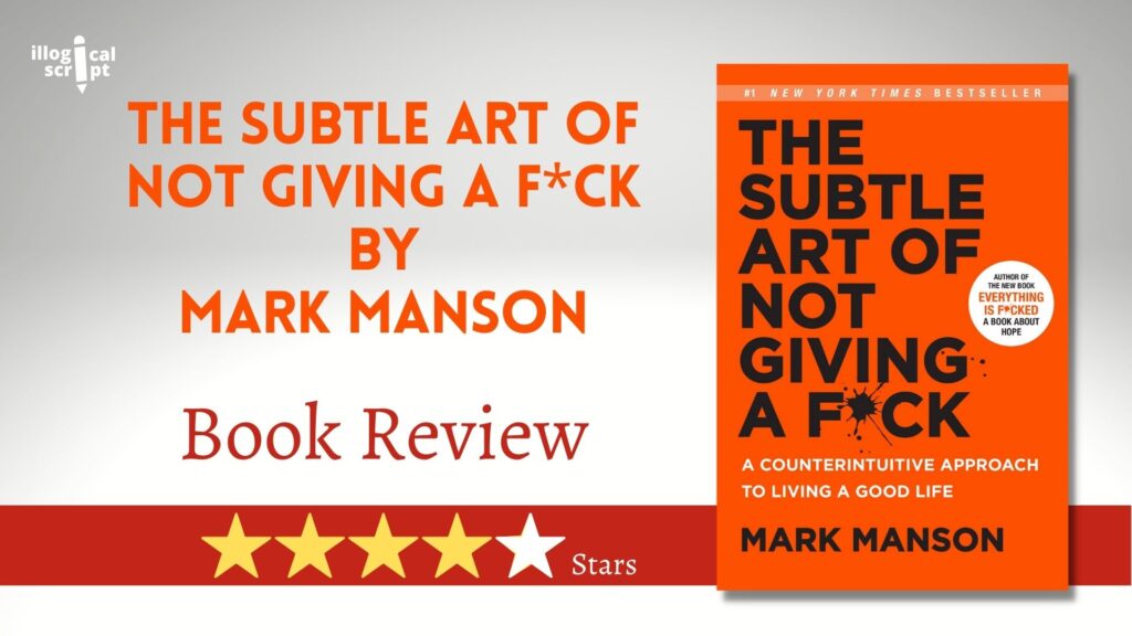 The SUBTLE ART OF NOT GIVING A FCK, book review