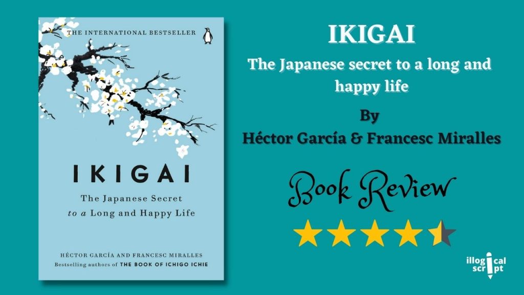 IKIGAI The Japanese secret to a long and happy life feature image