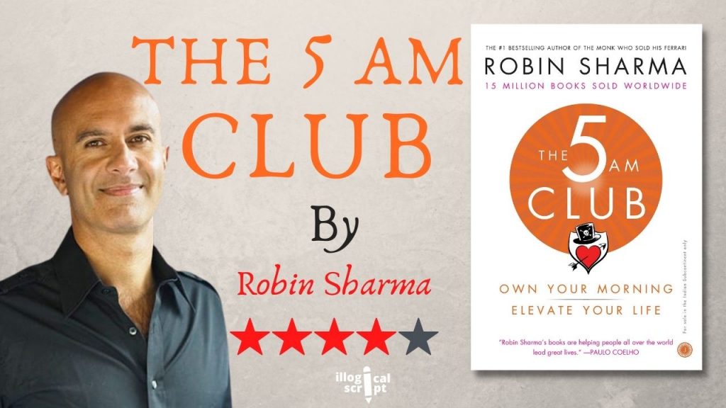 THE 5 AM CLUB BY ROBIN SHARMA- BOOK REVIEW