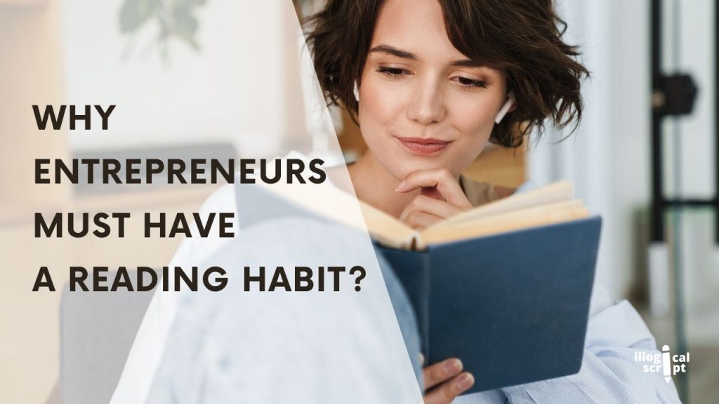 Why Entrepreneurs Must Have A Reading Habit! feature image