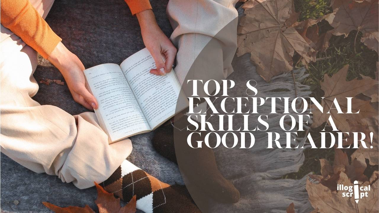 hands holding a book; text- Top 8 Exceptional skills of a good reader