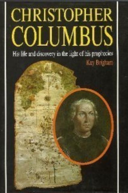 christopher columbus: his life and journey in the light of his prophecies