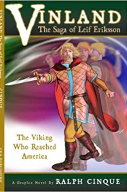 vinland: the saga of the leif erikson