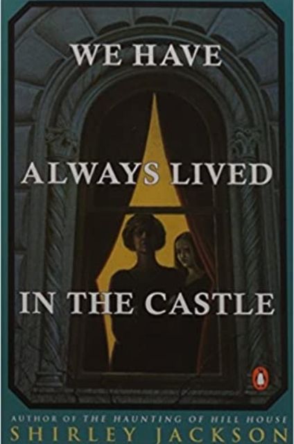 we have always lived in the castle