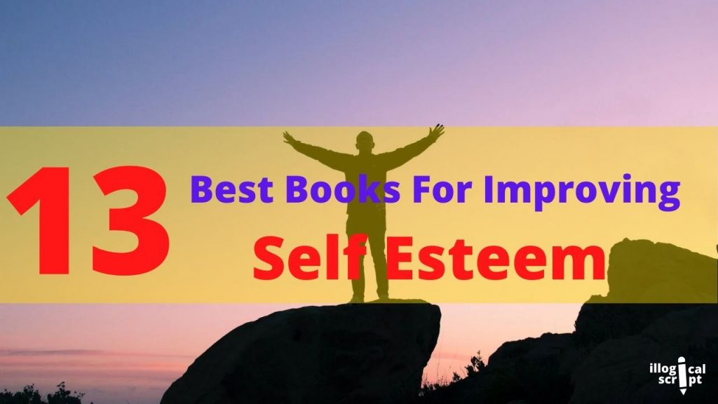 13 Best Books For Improving Self Esteem