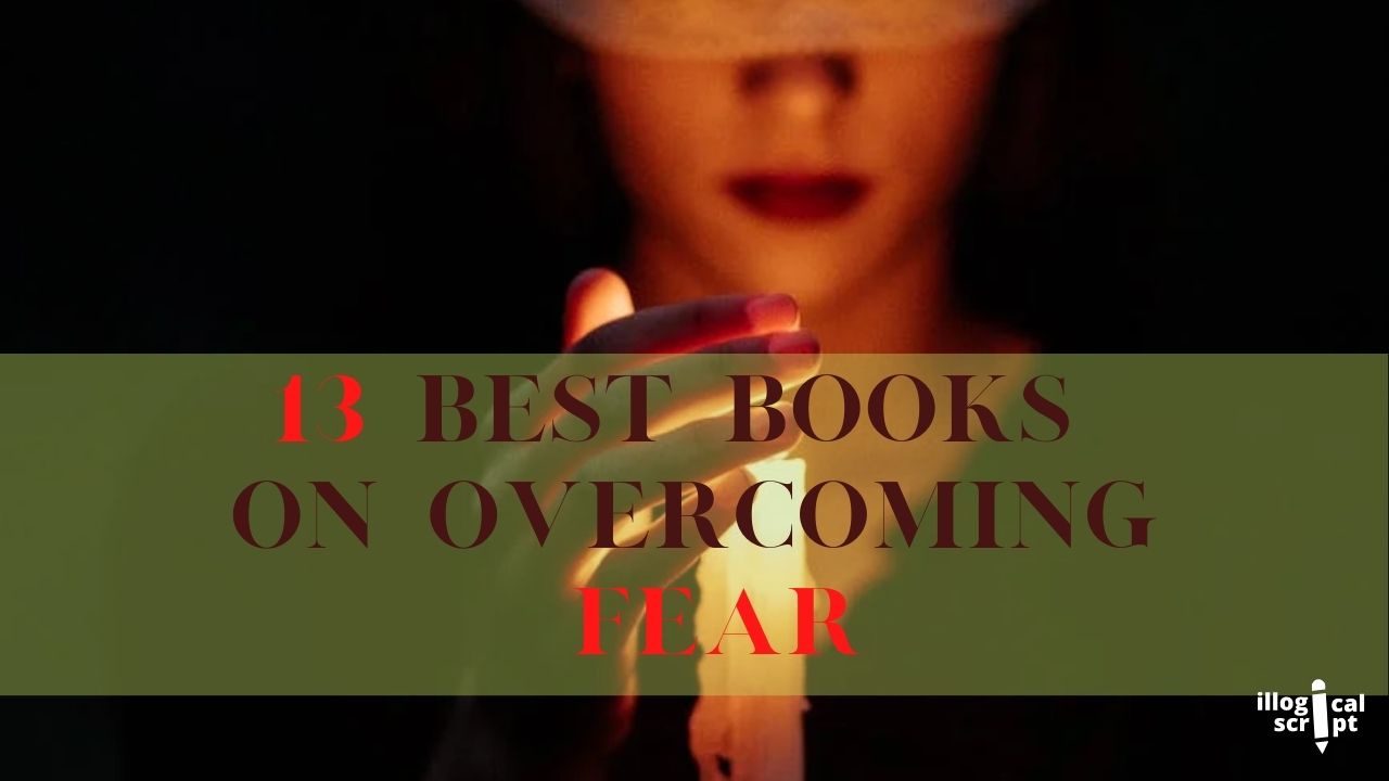 13 best books on overcoming fear