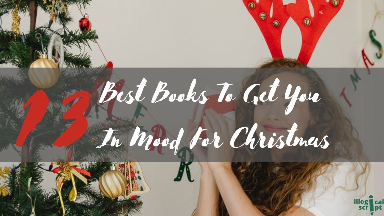 13 Best Books To Get You In Mood For Christmas