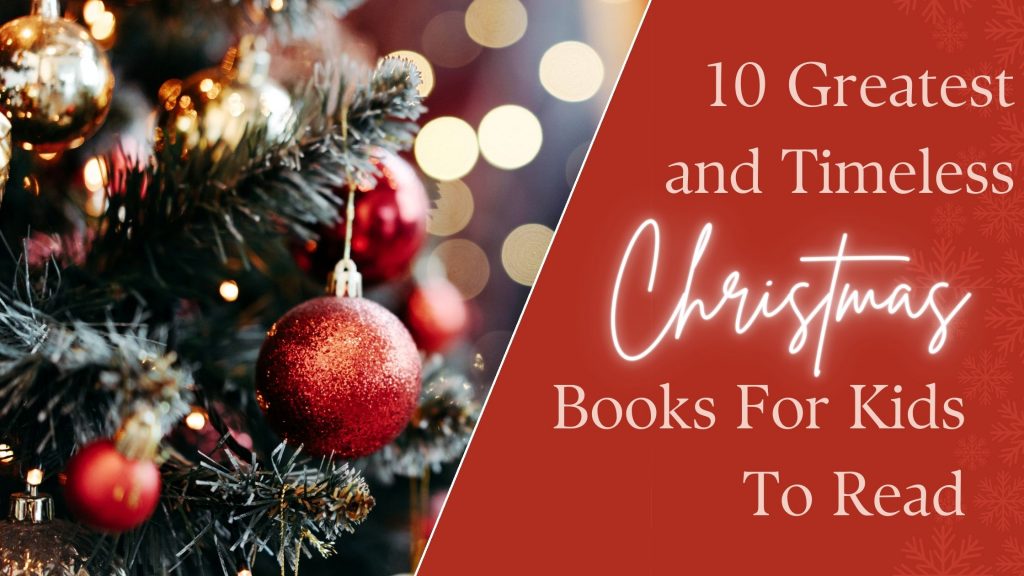 13 Greatest Christmas Books For Kids