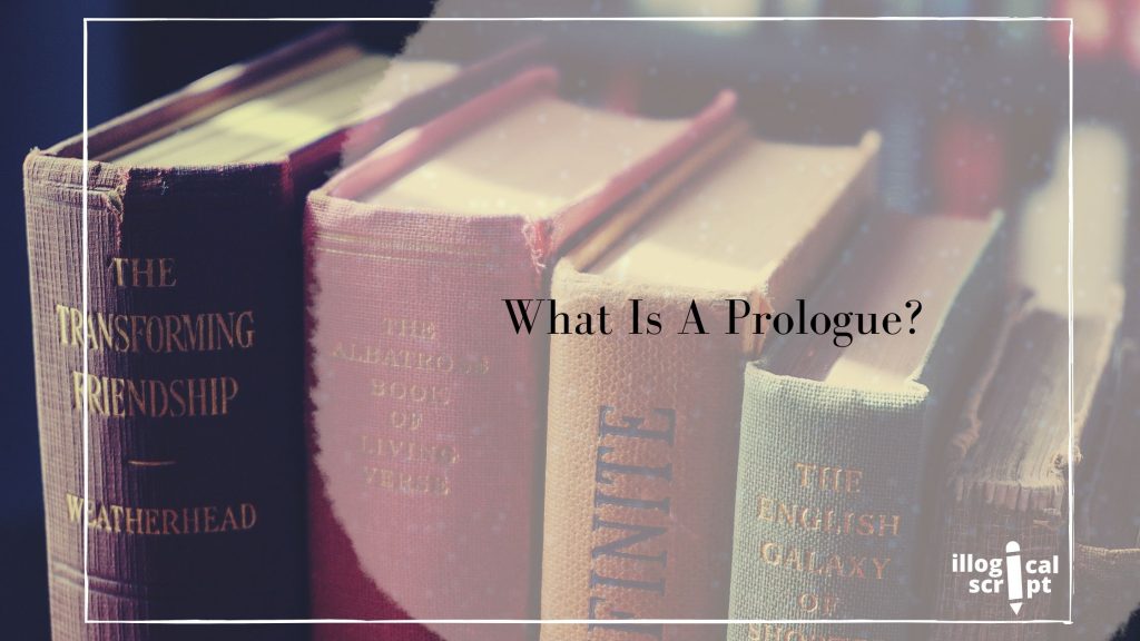 What is a prologue?