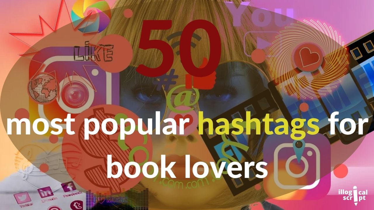 50 most popular hashtags for book lovers
