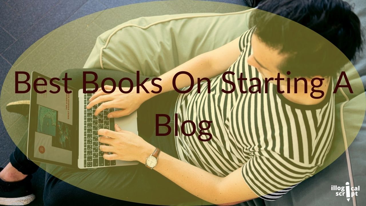 Best Books On Starting A Blog