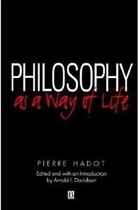 philosophy as a way of life