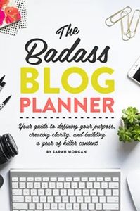 the badass blog planner