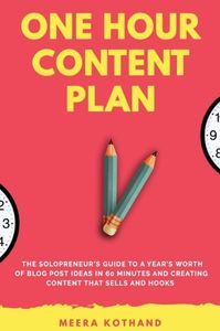 the one hour content plan