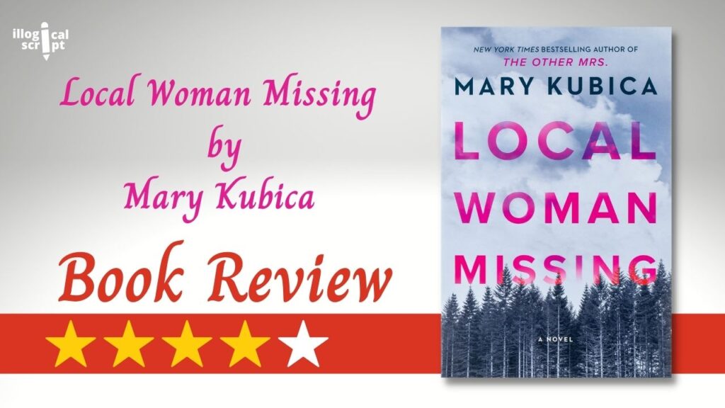 Local Woman Missing by Mary Kubica - Book Review Feature Image