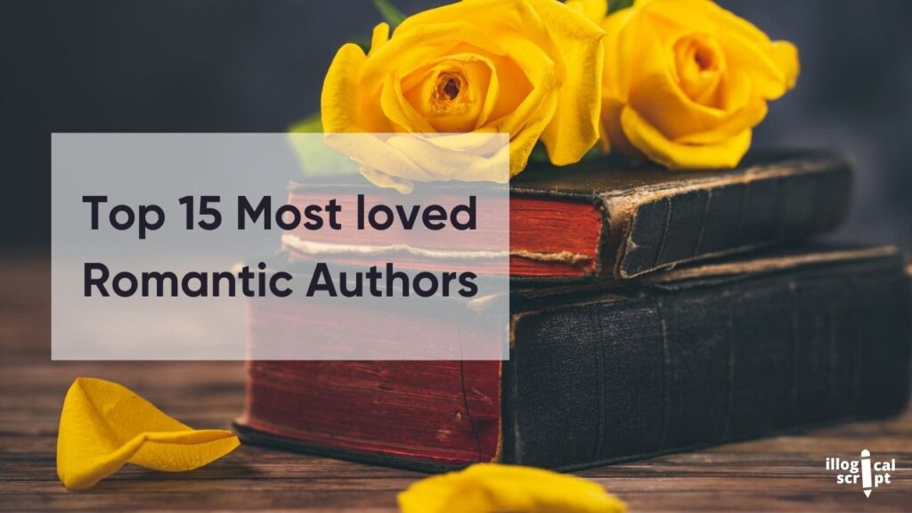 Top 15 Most loved Romantic Authors feature image