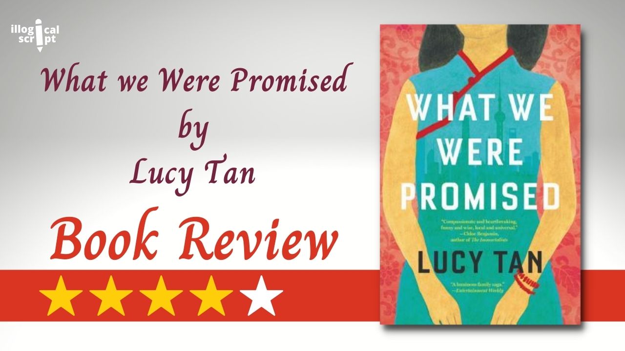 What we Were Promised by Lucy Tan - Book Review Feature Image