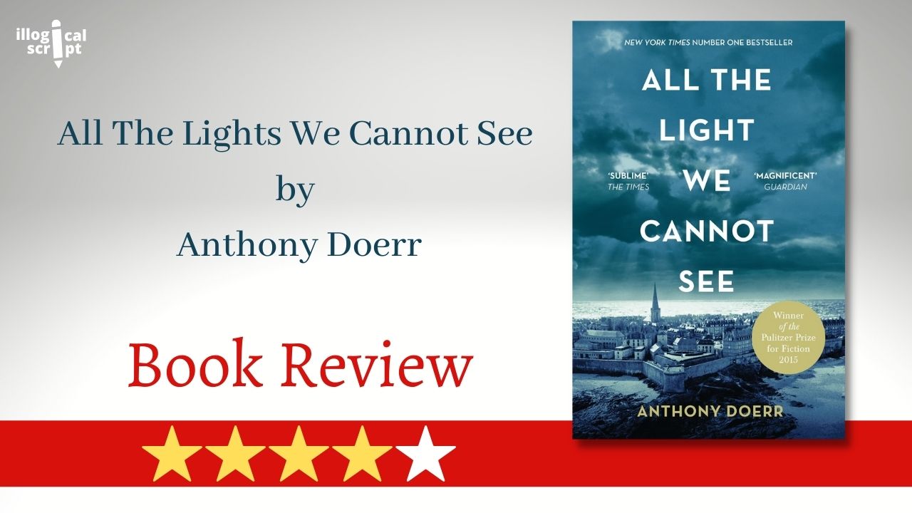 Book Review_ All The Lights We Cannot See by Anthony Doerr, feature image