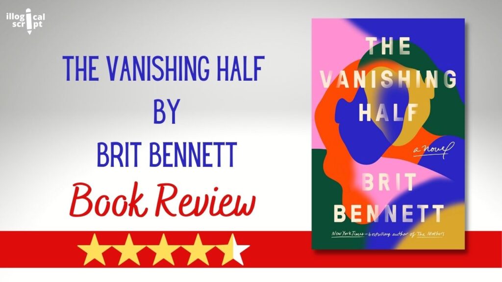 Book Review_ The Vanishing Half by Brit Bennett feature image
