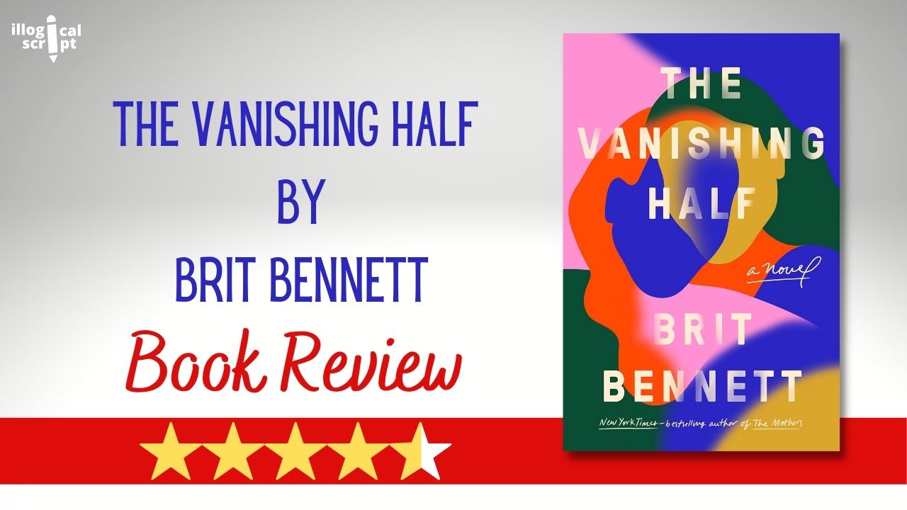 Book Review_ The Vanishing Half by Brit Bennett feature image