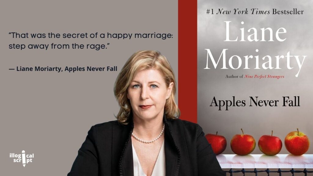 Apples Never Fall by Liane Moriarty quotes
