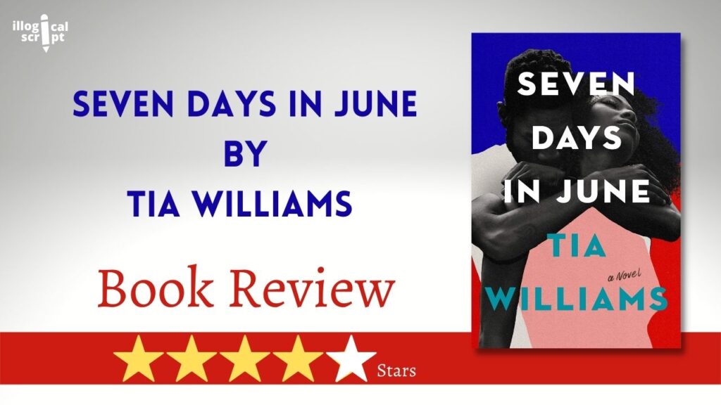 Book Review Seven Days In June by Tia Williams feature image 