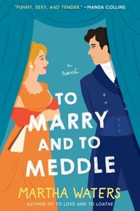 to marry and to meddle book cover