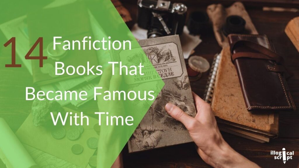 14 Fanfiction Books That Became Famous With Time