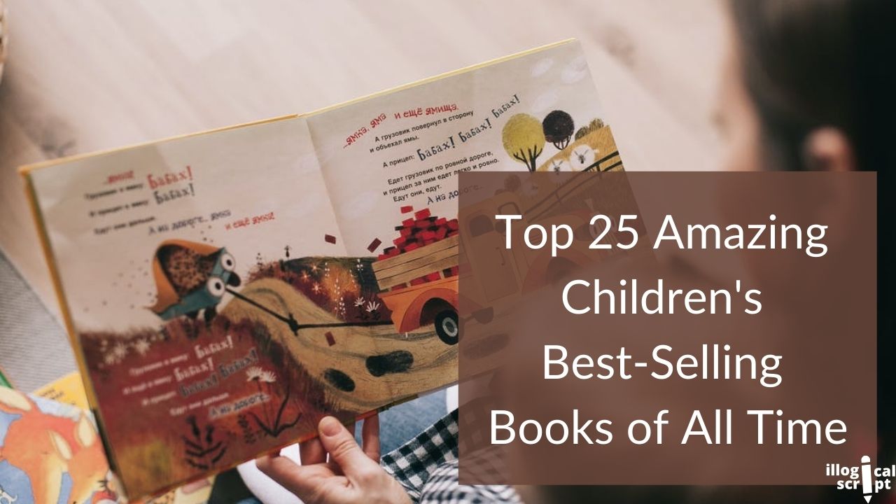 Top 25 Amazing Children's Best-Selling Books of All Time