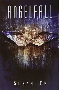 angelfall | 22 Dystopian Novels For Teenagers to read