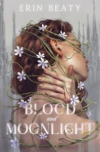 blood and moonlight