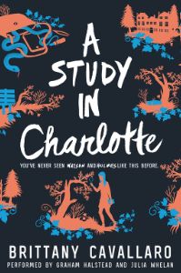 A Study In Charlotte By Brittany Cavallaro | 17 Mystery Books Every Teenager Must-Read