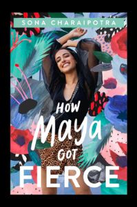 How Maya Got Fierce | 17 Amazing Books Publishing in July 2022