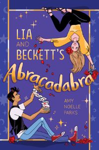 Lia and Beckett's Abracadabra | 17 Amazing Books Publishing in July 2022