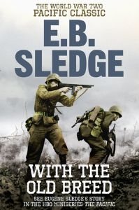 With the Old Breed | 22 Non-Fiction World War 2 Books | Must-Read