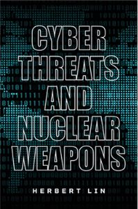 Cyber Threats and Nuclear Weapons | 15 Top Books on Technology