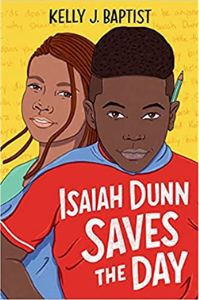 Isaiah Dunn Saves the Day | Books publishing in August 2022