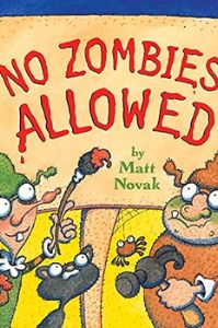 No zombies allowed | Best Zombie Books for Kids