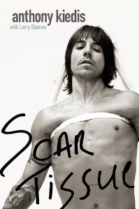 Scar Tissue |  15 Celebrity Autobiographies