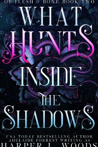 What Hunts Inside the Shadows | Books publishing in August 2022