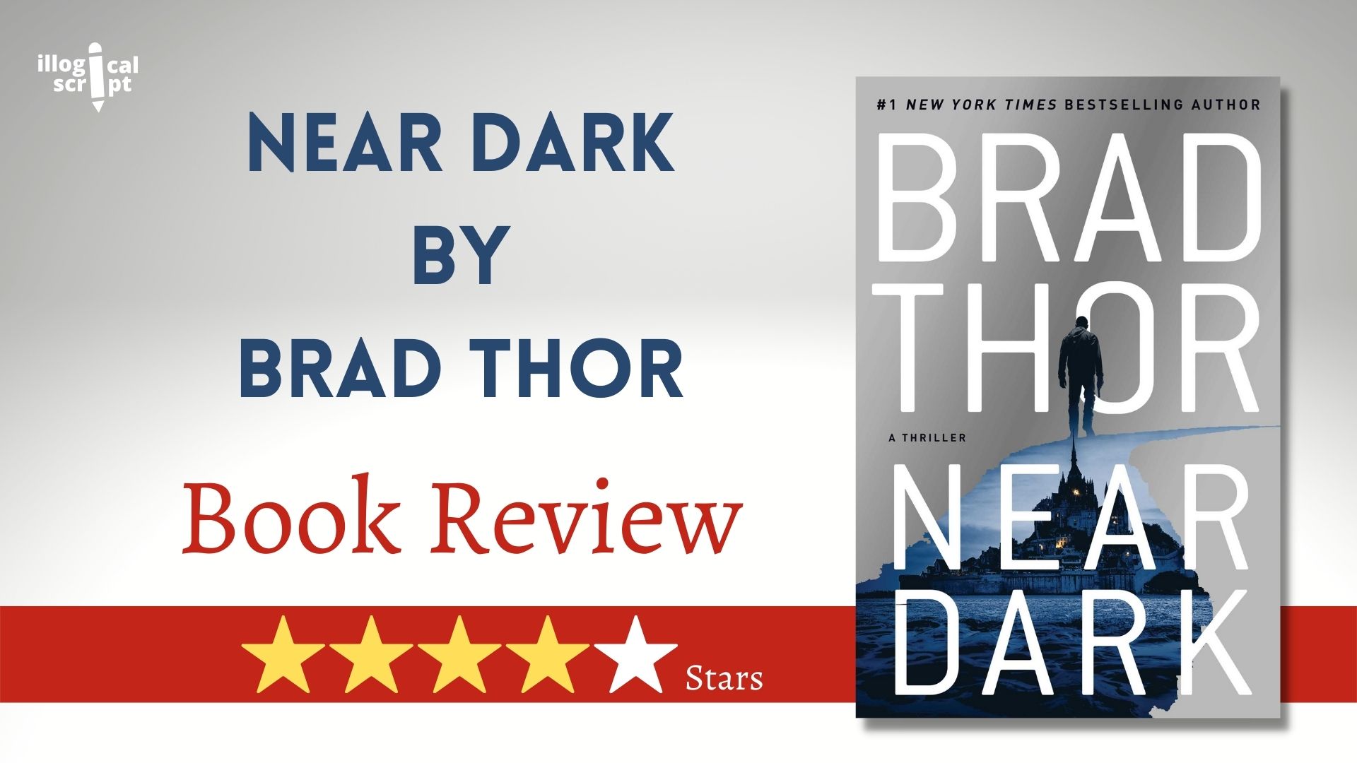 Book Review: Near Dark by Brad Thor