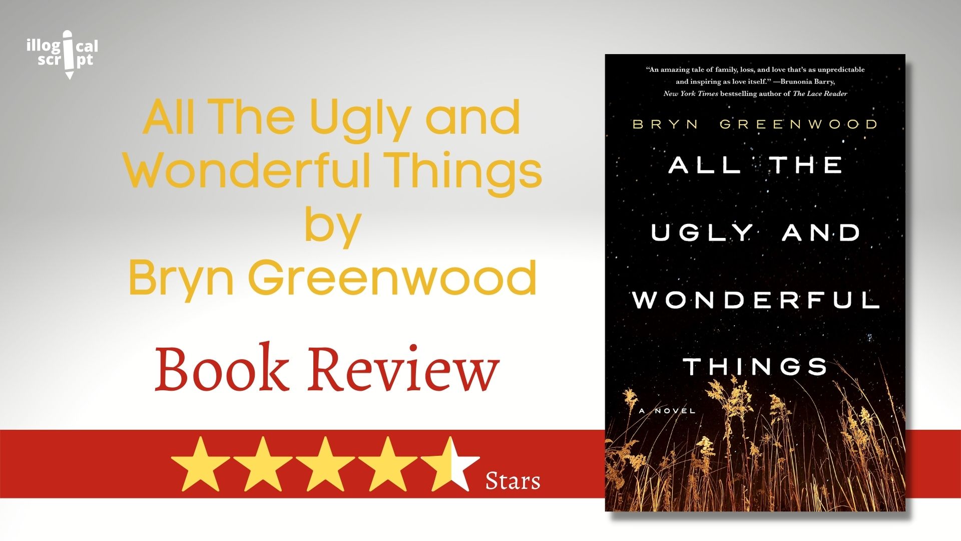 Book Review: All The Ugly and Wonderful Things by Bryn Greenwood