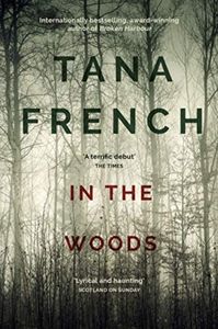 In the Woods | Best Detective Fiction Thrillers 