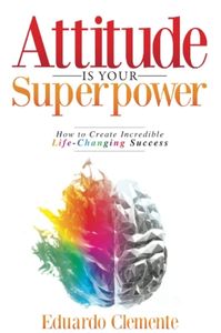 Attitude Is Your Superpower | Free Books on Amazon Prime
