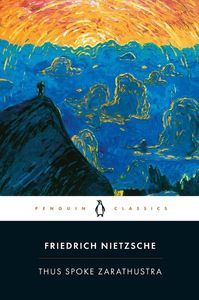 Thus Spoke Zarathustra | Books About Existentialism