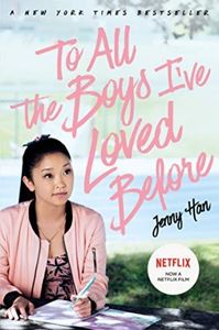 To All the Boys I've Loved Before | Novels to Read at Midnight