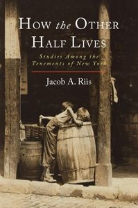How the Other Half Lives | Books on New York History
